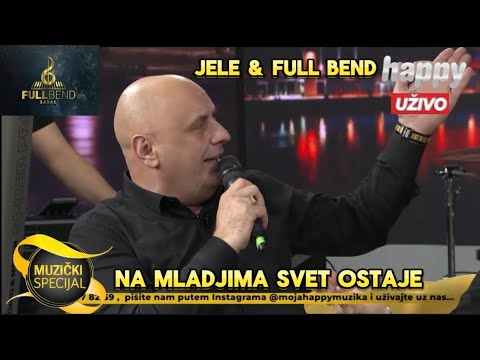 Jele & Full Bend - Ostarismo druže moj ( Happy Tv Muzički Specijal ) 👌🪗🎤