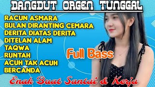 Download lagu SINGLE ORGAN DANGDUT RACUN ASMARA CLASSIC DANGDUT FULL BASS mp3 Download lagu SINGLE ORGAN DANGDUT RACUN ASMARA CLASSIC DANGDUT FULL BASS mp3