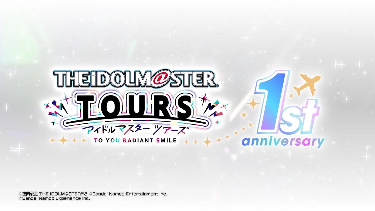 『アイドルマスター TOURS』1周年記念PV【公式】#ツアマス