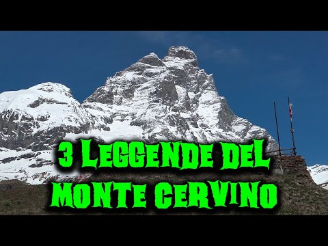 3 leggende del Monte Cervino