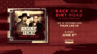 Montgomery Gentry- "Back On A Dirt Road" (Track Preview)