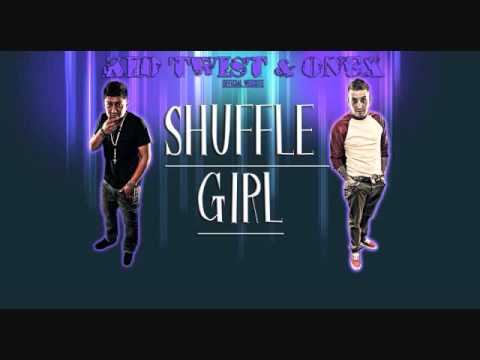 Shuffle Girl (Kid Twist & Onex)