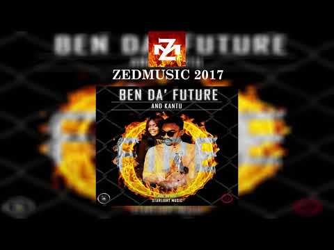 Ben DaFuture & Kantu Fire (Audio) ZEDMUSIC 2017