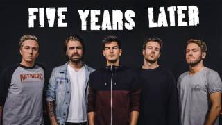 Five Years Later - Show Me What Your Heart's For video