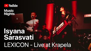 Download lagu Isyana Sarasvati - LEXICON (Live at YouTube Music Nights) mp3