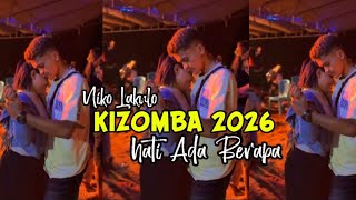Download lagu KIZOMBA 2026 || HATI ADA BERAPA || NIKO LAKULO - COVER mp3