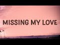 Donell Lewis - Missing My Love (Lyrics) ft. Fortafy
