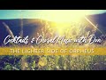 Cocktails & Choral Music with Don - The Lighter Side of Orpheus