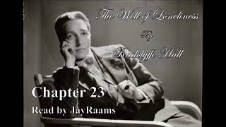 Chapter 23. The Well of Loneliness, by Radclyffe Hall - Read by JayRaams