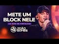 METE UM BLOCK NELE - João Gomes (DVD Ao Vivo em Fortaleza) METE UM BLOCK NELE - João Gomes (DVD Ao Vivo em Fortaleza)