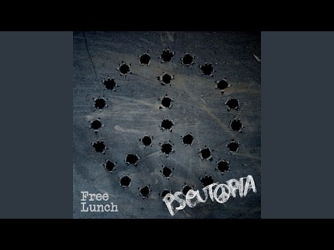 Free Lunch (feat. Dave Abbruzzese)