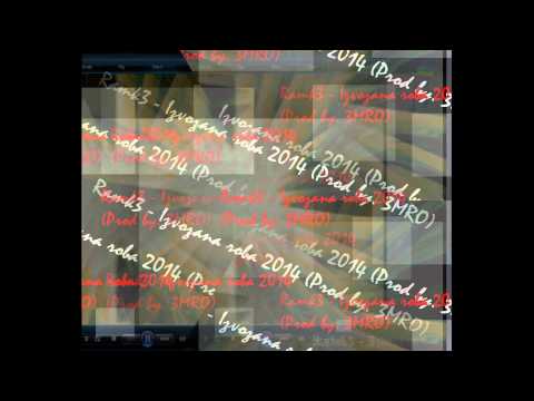 Ramk3- Izvozana roba 2014 ( Prod by 3MRO )