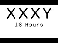 XXXY 18 Hours Official