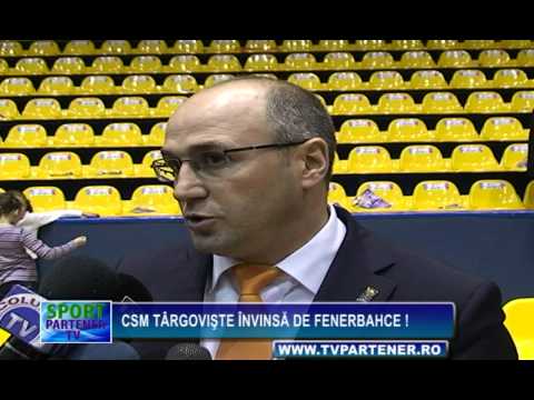CSM TÂRGOVIŞTE ÎNVINSĂ DE FENERBAHCE !