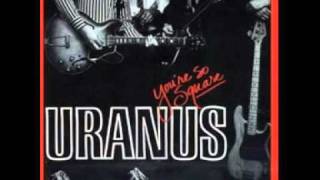 Uranus - You're so square (Jerry Leiber & Mike Stoller)