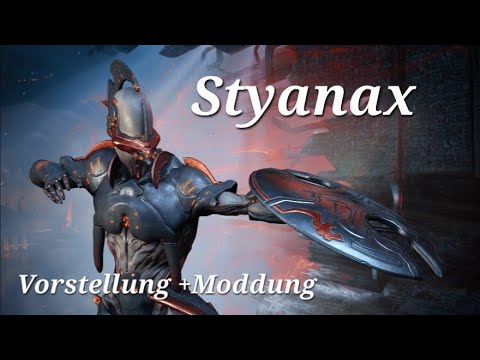 Warframe [German] - Styanax Vorstellung+Moddung