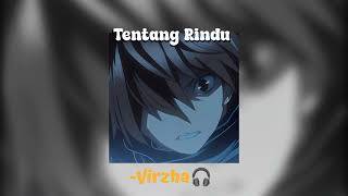 Download lagu -Virzha-Tentang Rindu (Speed Up, Reverb) mp3 Download lagu -Virzha-Tentang Rindu (Speed Up, Reverb) mp3
