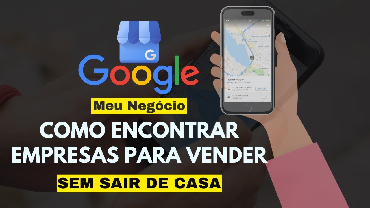 Como encontrar empresas para vender serviço de Google Meu Negócio sem sair de casa!