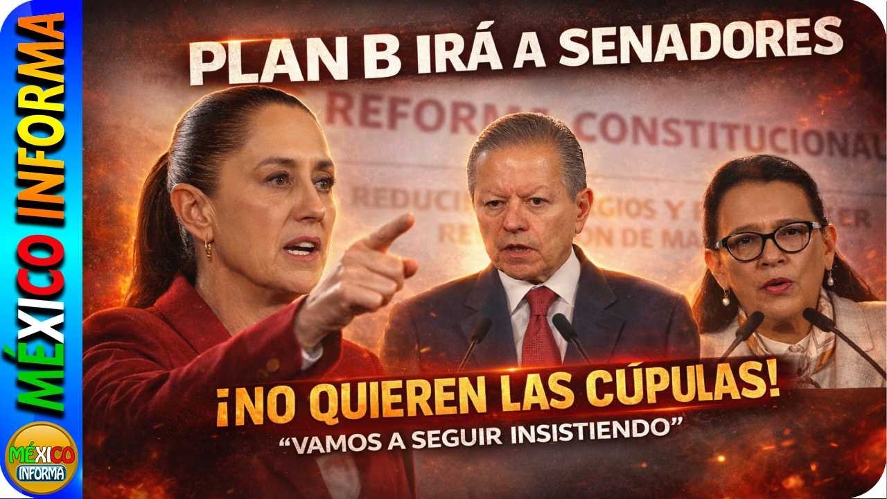 PLAN B IRÁ AL SENADO. SHEINBAUM NO SE LA PERDONA AL PT Y AL VERDE. EXHIBE LO QUE RECHAZARON.