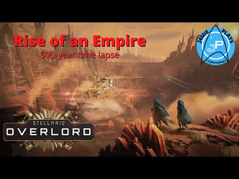 Stellaris Time Lapse - 500 Years - The Rise of an Empire