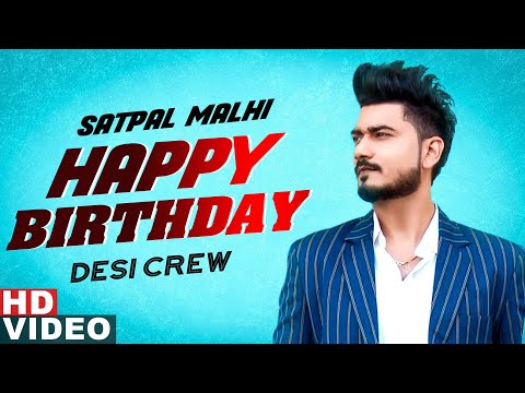 Birthday Wish | Satpal (Desi Crew) | Birthday Special | Latest Punjabi Songs 2020 | Speed Records