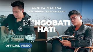 Download lagu Andika Mahesa Feat. Dodhy Kangen Band - Mengobati Hati mp3 Download lagu Andika Mahesa Feat. Dodhy Kangen Band - Mengobati Hati mp3