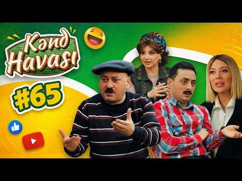 Kənd Havası 65.Bölüm (07.03.2026)