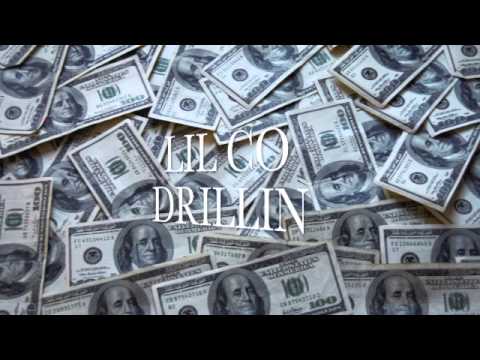 LIL CO - DRILLIN