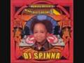 dj spinna- watch dees