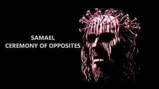 Samael - Ceremony of opposites FULL ALBUM