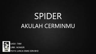 Download lagu Spider - Akulah Cerminmu -  Lyric Video mp3