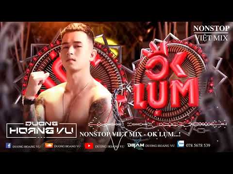 Nonstop Việt Mix Việt Mix 2022 - DJ Dương Hoàng Vũ mixx