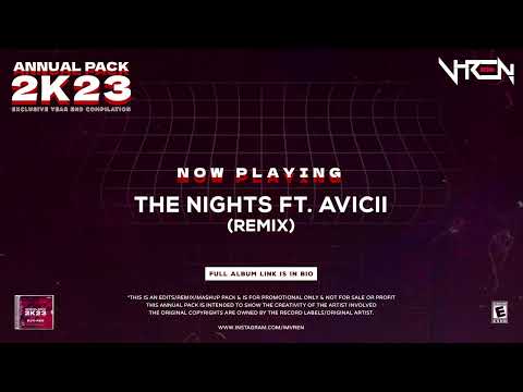 The Nights Ft. Avicii (Remix) | DJ V-REN | 2024
