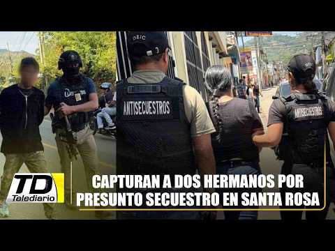 Capturan a dos hermanos por presunto secuestro en Santa Rosa