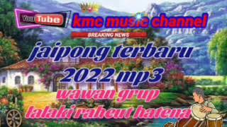 Download lagu sangat populer jaipong wawan grup terbaru 2022..lalaki raheut hatena. mp3