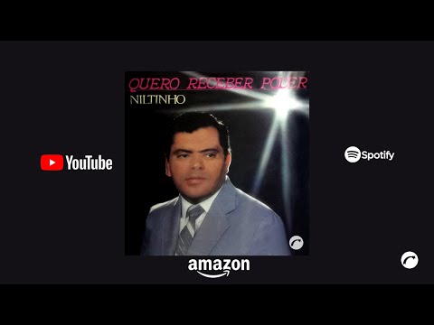 Quero Receber Poder - Niltinho [CD Completo] (Gravadora Belém Oficial)