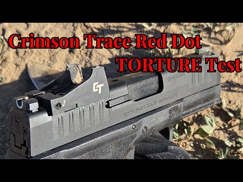 CT Crimson Trace Red Dot Torture Test