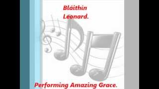 Blaithin Leonard - Amazing Grace (Cover)