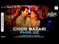 Chor Bazari Phir Se Film Version Bhool Chuk Maaf Rajkummar Wamiqa Pritam Tanishk Sunidhi