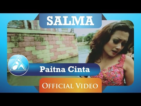 Salma - Paitna Cinta (Official Video Clip)