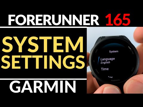 System Settings Overview - Garmin Forerunner 165 Tutorial