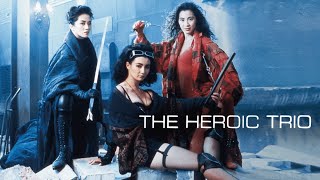 The Heroic Trio (1993) สวยประหาร | เสียงเอกต้นฉบับ (บางช่วงบางตอน)