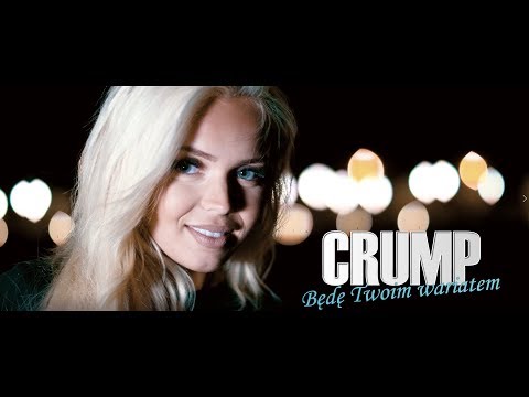 CRUMP - BĘDĘ TWOIM WARIATEM | Official Video |