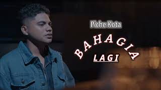 Download lagu Piche Kota || Bahagia Lagi || Terbaru  mp3 Download lagu Piche Kota || Bahagia Lagi || Terbaru  mp3