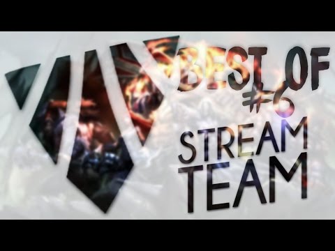BEST OF SPÉCIAL STREAM TEAM #6
