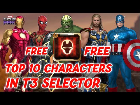 Top 10 Best T3 Characters in T3 Selector | Marvel Future Fight - MFF HINDI INDIA