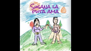 Susana la puta ama