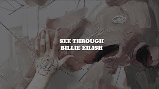 see through--billie eilish [lyrics]