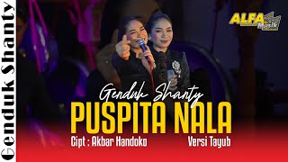 Download lagu Puspita Nala Versi Tayub | Genduk Shanty Alfa Musik mp3