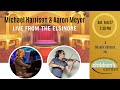 Michael Allen Harrison & Aaron Meyer - Live from the Elsinore Theater
